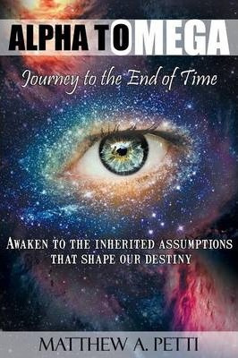 Libro Alpha To Omega - Journey To The End Of Time - Matth...