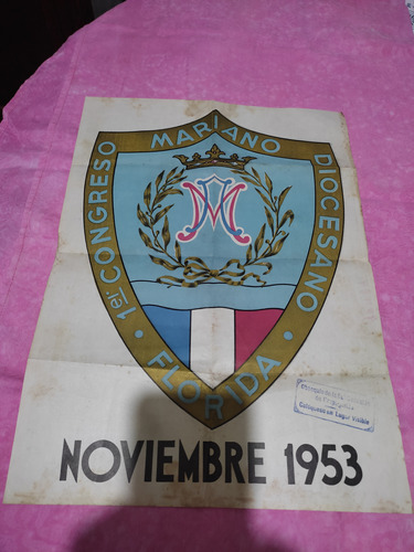 Afiche 1er Congreso Mariano Diocesano Florida Noviembre 1953