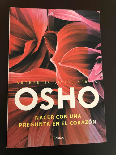 Libro Nacer Con Una Pregunta En El Corazón - Osho - Oferta