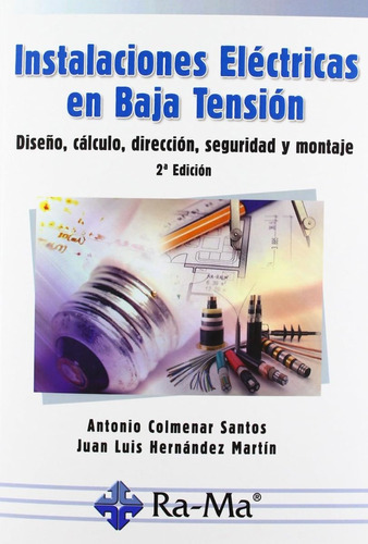 Libro Instalaciones Eléctricas En Baja Tensión / 2 Ed. Lku