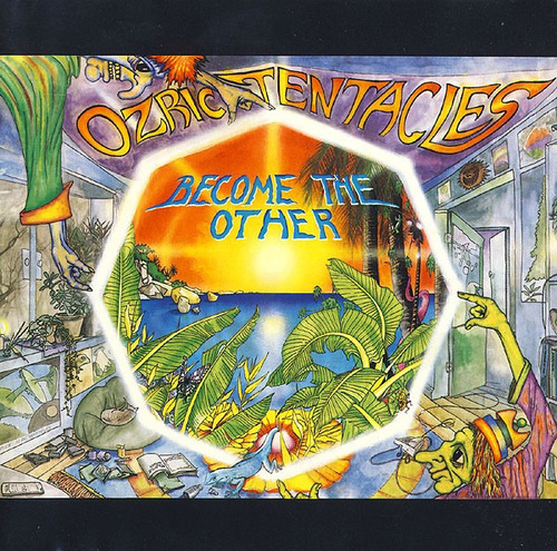 Ozric Tentacles Become The Other Cd
