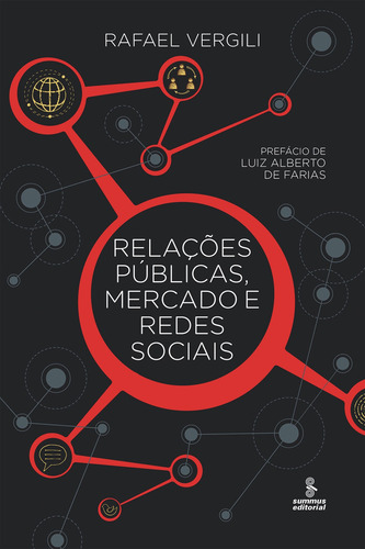 Relações Públicas, Mercado E Redes Sociais, De Rafael Vergili. Editora Agora - Grupo Summus, Capa Mole Em Português