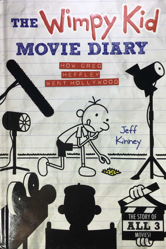 The Wimpy Kid Movie Diary. Jeff Kinney. Diario De Gregg.