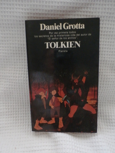 Tolkien (biografia) Por Daniel Grotta