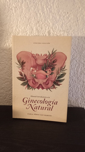 Ginecología Natural - Pabla Pérez San Martín