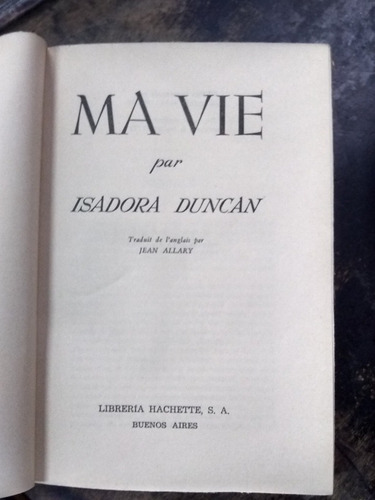 Ma Vie. Isadora Duncan (1943). (Usado)