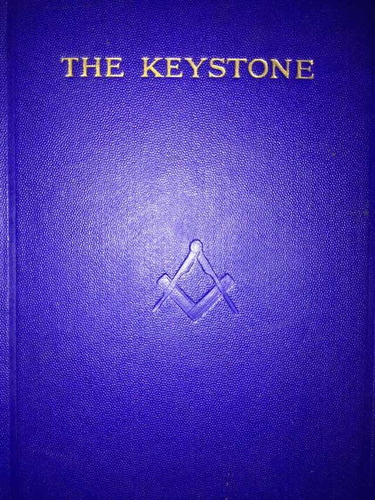The Keystone Y Otros Ensayos De Masonería - J T Lawrence