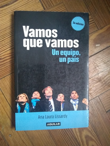 Lissardy Ana Laura  Vamos Que Vamos Un Equipo Un País