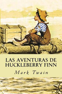 Libro Las Aventuras De Huckleberry Finn - Twain, Mark
