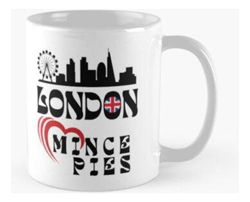 Taza Londres Ama Los Pasteles De Carne Picada - Paisaje Urba