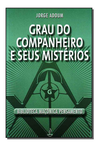 Grau Do Companheiro E Seus Misterios