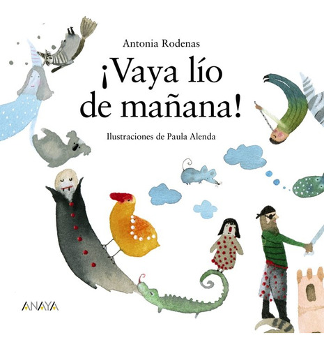 Vaya Lio De Mañana - Rodenas, Antonia