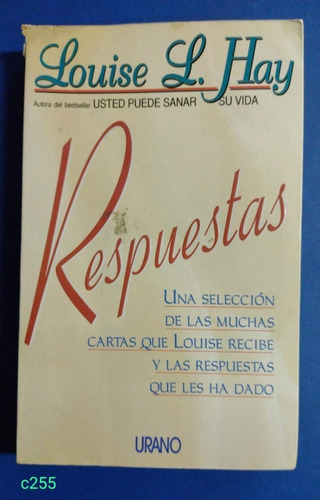 Louise L. Hay / Respuestas