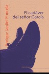 Cadaver Del Señor Garcia,el - Jardiel Poncela,enrique