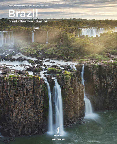 Brazil, de Sassmannshausen, Katja. Editora Paisagem Distribuidora de Livros Ltda., capa mole em inglés/alemán/português/español, 2020