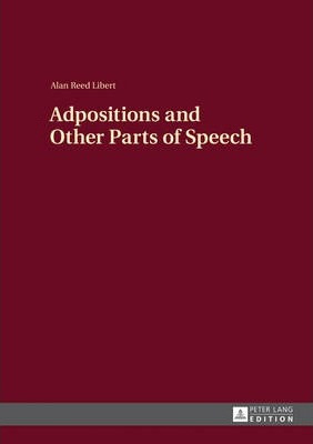 Libro Adpositions And Other Parts Of Speech - Alan Libert