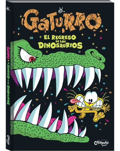 Gaturro El Regreso De Los Dinosaurios - Nik (libro) - Nuevo