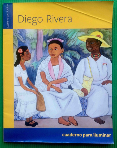 Diego Rivera Cuadernos Para Iluminar Colorear