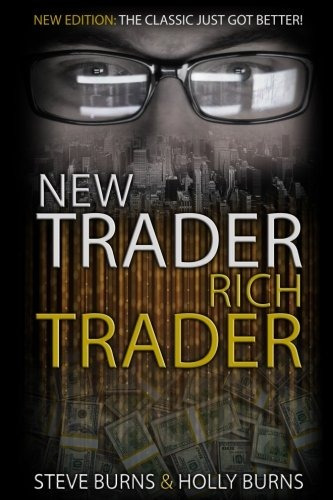 Book : New Trader Rich Trader: 2nd Edition: Revised And U...