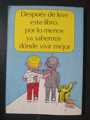¿dónde Vivir Mejor Sin Gobiernos Corruptos? - Luis Pazos (Usado)