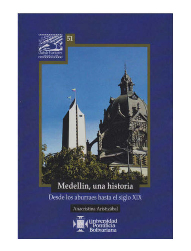 Libro Medellin Una Historia
