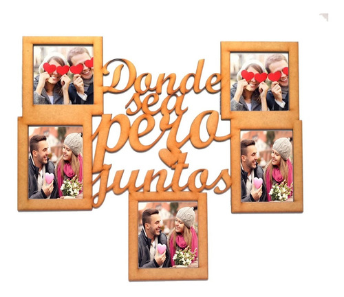 Porta Retrato Decorativo Mdf Diseño Donde Sea Pero Juntos