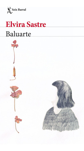 Libro Baluarte - Elvira Sastre