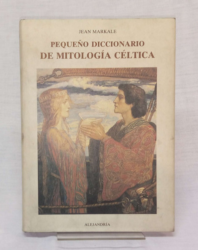Pequeño Diccionario De Mitología Céltica - Jean Markale