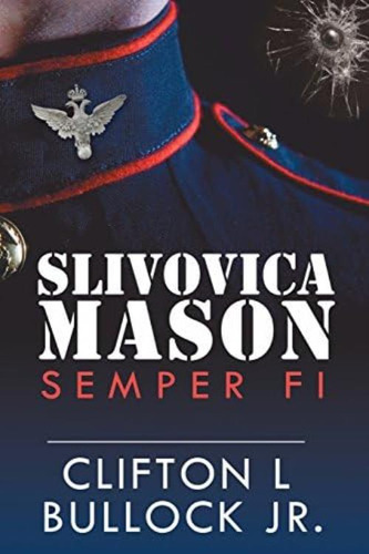 Libro:  Slivovica Mason: Semper Fi