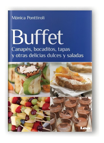 Buffet Canapes, Bocaditos, Tap Ponttiroli,monica