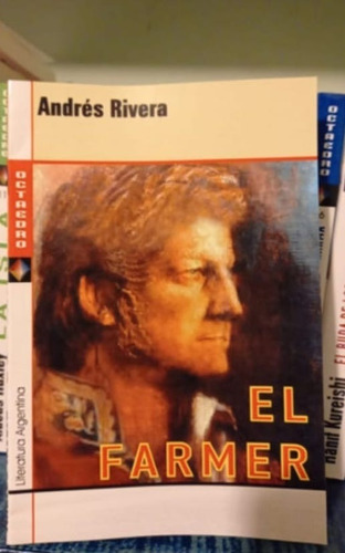 El Farmer - Andrés Rivera - Libro Ed. Octa