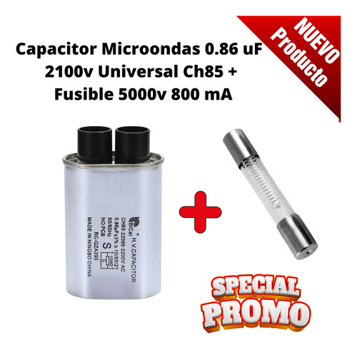 Capacitor Microondas 0.86 Uf 2100v Con Fusible 5000v 800ma