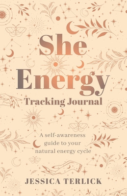 Libro She Energy Tracking Journal - Terlick, Jessica