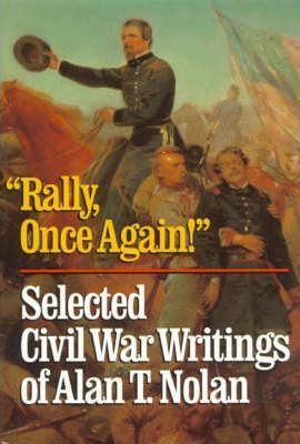 Libro 'rally, Once Again!' : Selected Civil War Writings ...