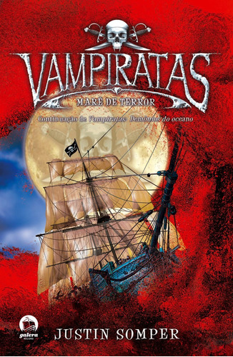 Vampiratas: Maré de terror (Vol. 2), de Somper, Justin. Série Vampiratas (2), vol. 2. Editora Record Ltda., capa mole em português, 2007