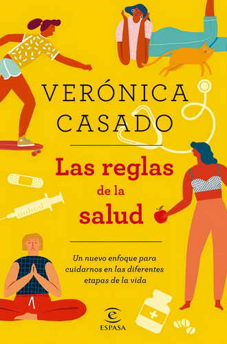 Las Reglas De La Salud, De Casado Vicente, Verónica. Editorial Espasa, Tapa Blanda En Español