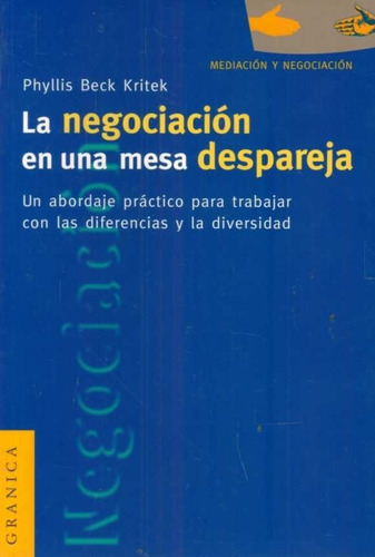 La Negociacion En Una Mesa Despareja Negociación Mediación