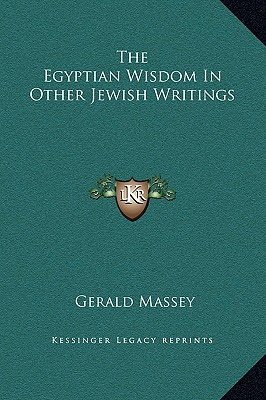 Libro The Egyptian Wisdom In Other Jewish Writings - Mass...