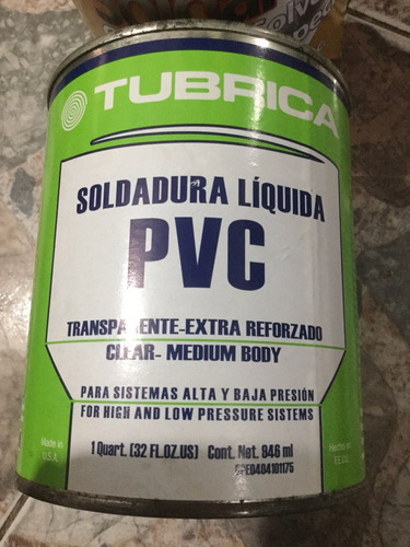 Soldadura Liquida Pvc Tubrica 1/4 Gal