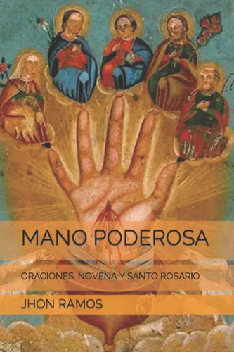 Libro: Mano Poderosa: Oraciones, Novena Y Santo Rosario (spa