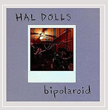 Hal Dolls Bipolaroid Usa Import Cd