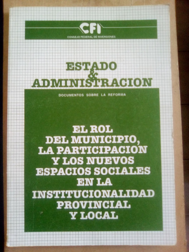 Daniel Cassano Rol Municipio Reforma Constitucional Cfi 1993