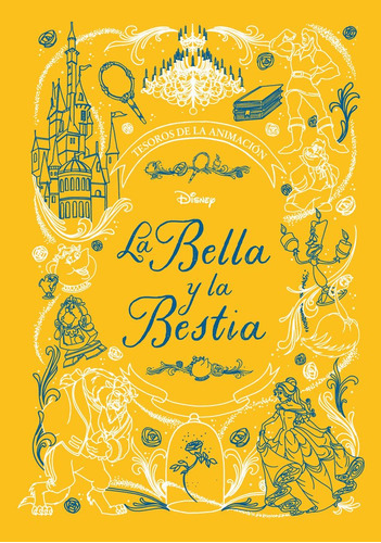 La Bella Y La Bestia Tesoros De La Animacion - Disney