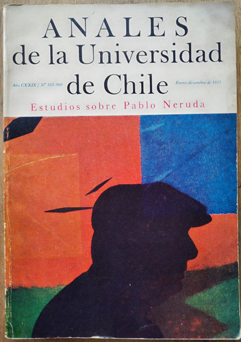 Anales De La U De Chile - Estudio Sobre Pablo Neruda - Vvaa