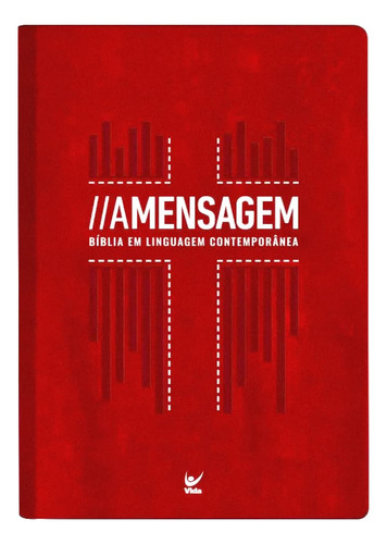 Bíblia A Mensagem - Lc - Letra Gigante - Capa Pu Vermelha, De Vários Autores. Editorial Vida, Tapa Mole En Português, 2024