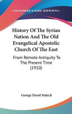 Libro History Of The Syrian Nation And The Old Evangelica...