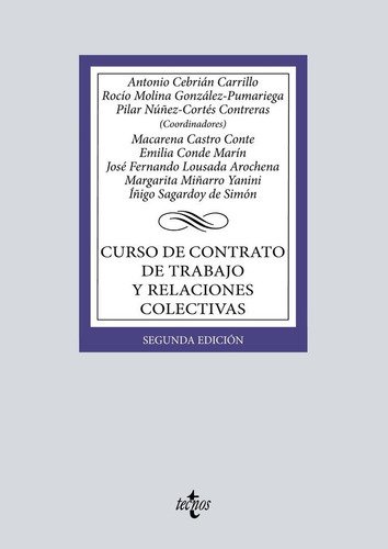 Curso De Contrato De Trabajo Y Relaciones Colectivas, De Cebrian Carrillo, Antonio. Editorial Tecnos, Tapa Blanda En Español