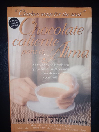 Libro Chocolate Caliente Para El Alma Canfield Hansen
