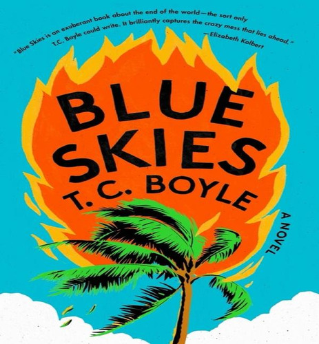 Blue Skies, De Boyle Tc. Editorial Liveright En Inglés, 2024
