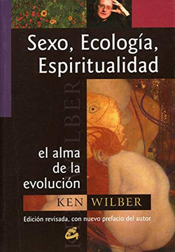 Libro Sexo, Ecología, Espiritualidad. El Alma De La Evol Lku